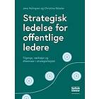 Strategisk ledelse for offentlige ledere