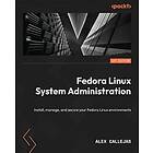 Fedora Linux System Administration