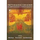 Rethinking Gender in Orthodox Christianity