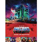 The Art Of Masters Of The Universe: Origins And Masterverse