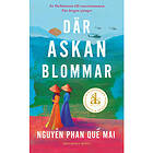 Där askan blommar