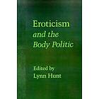 Eroticism and the Body Politic