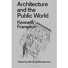 Architecture and the Public World