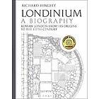 Londinium: A Biography