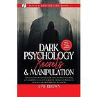 Dark Psychology Secrets & Manipulation