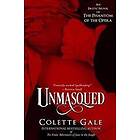 Unmasqued: An Erotic Novel of the Phantom of the Opera