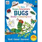 The Very Hungry Caterpillar's Bugs Sticker and Colouring Book