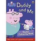 Peppa Pig: Daddy and Me Sticker Colouring Book