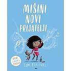 Mišini novi prijatelji