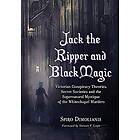 Jack the Ripper and Black Magic