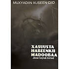 Xasuusta habeenkii madoobaa : Jinow Caynab Axmed