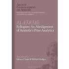 Al-Farabi, Syllogism: An Abridgement of Aristotle’s Prior Analytics