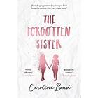 Caroline Bond: The Forgotten Sister