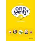 Eva Malm: Ord & Äventyr Förskoleklass, Arbetsbok