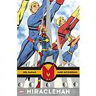 Neil Gaiman, Mark Buckingham: Miracleman By Gaiman & Buckingham: The Silver Age