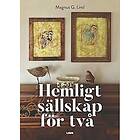 Magnus G Lind: Hemligt sällskap för två