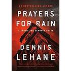 Dennis Lehane: Prayers For Rain