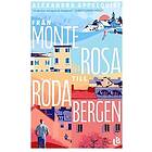 Från Monterosa till Röda bergen
