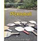 History of Pickleball