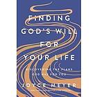 Finding God's Will for Your Life