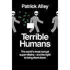 Terrible Humans