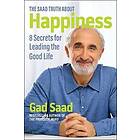 The Saad Truth about Happiness