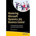 Mastering Microsoft Dynamics 365 Business Central