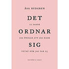 Åsa Rydgren: Det ordnar sig