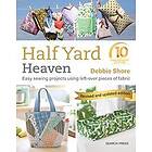 Debbie Shore: Half Yard Heaven: 10 year anniversary edition