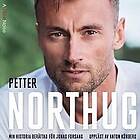 Petter Northug, Jonas Forsang: Min historia