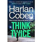 Harlan Coben: Think Twice