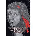Lia Lundberg: Ebony