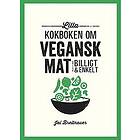 Greta Nordin: Lilla kokboken om vegansk mat