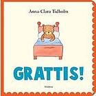 Anna-Clara Tidholm: Grattis!