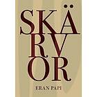 Eran Papi: Skärvor
