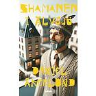 Daniel Åkerlund: Shamanen i Älvsjö