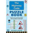 Dr Gareth Moore: The Highway Code Puzzle Book