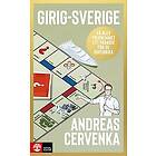 Andreas Cervenka: Girig-Sverige så blev folkhemmet ett paradis för de superrika