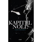 Jimmy Håkansson: Kapitel Noll