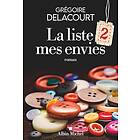 Grégoire Delacourt: La Liste 2 mes envies