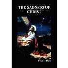 Saint Thomas More: The Sadness of Christ