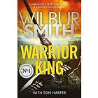 Wilbur Smith, Tom Harper: Warrior King