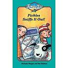 Michaela Morgan: Pickles Sniffs it Out