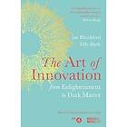 Ian Blatchford, Tilly Blyth: The Art of Innovation