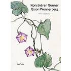 Signe Taube: Konstnären Gunnar G:son Wennerberg En levnadsskildring