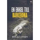 Börje Lundén: En enkel till Barcelona