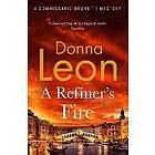 Donna Leon: Refiner's Fire