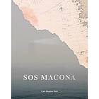 Carl-Magnus Stolt: SOS Macona