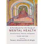 A Handbook for the Study of Mental Health
