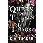 A Queen of Thieves and Chaos